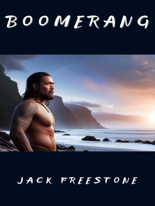 Title details for Boomerang by Jack Freestone - Wait list